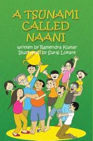 ‘A Tsunami Called Naani’ by Ramendra Kumar Released