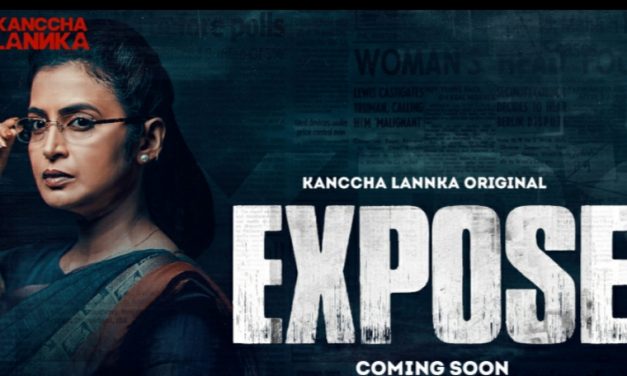 Kanccha Lannka releases first teaser poster of it’s new web-series ‘Expose’