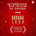 Odia Webseries Barang99 & Gangs of Puri bag International Film Festival Award